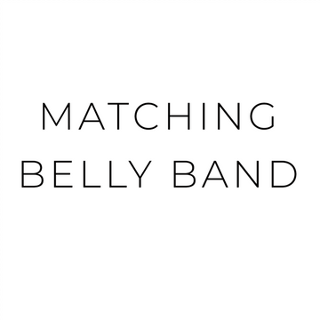 Matching belly band